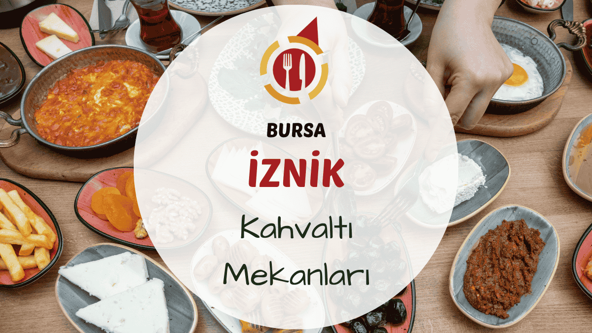Bursa İznik kahvaltı mekanlarını gösteren göl kenarı kahvaltı masası görseli