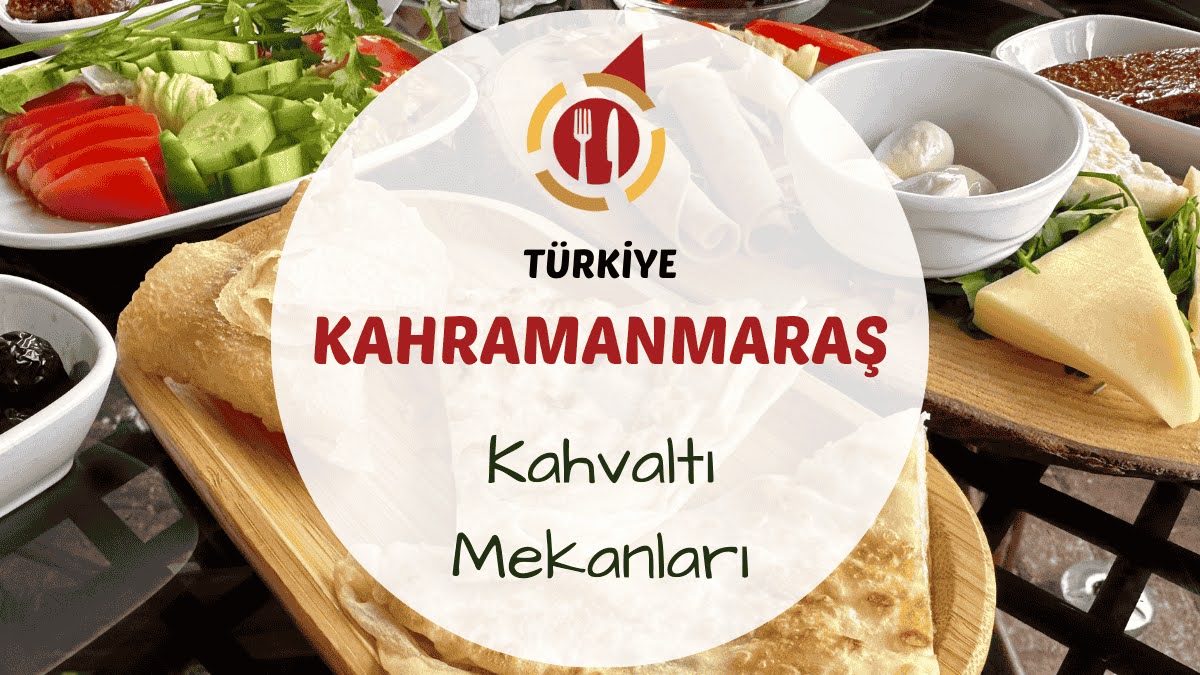 Kahramanmaraş kahvaltı mekanlarını gösteren yöresel ürünlerle hazırlanmış kahvaltı masası görseli