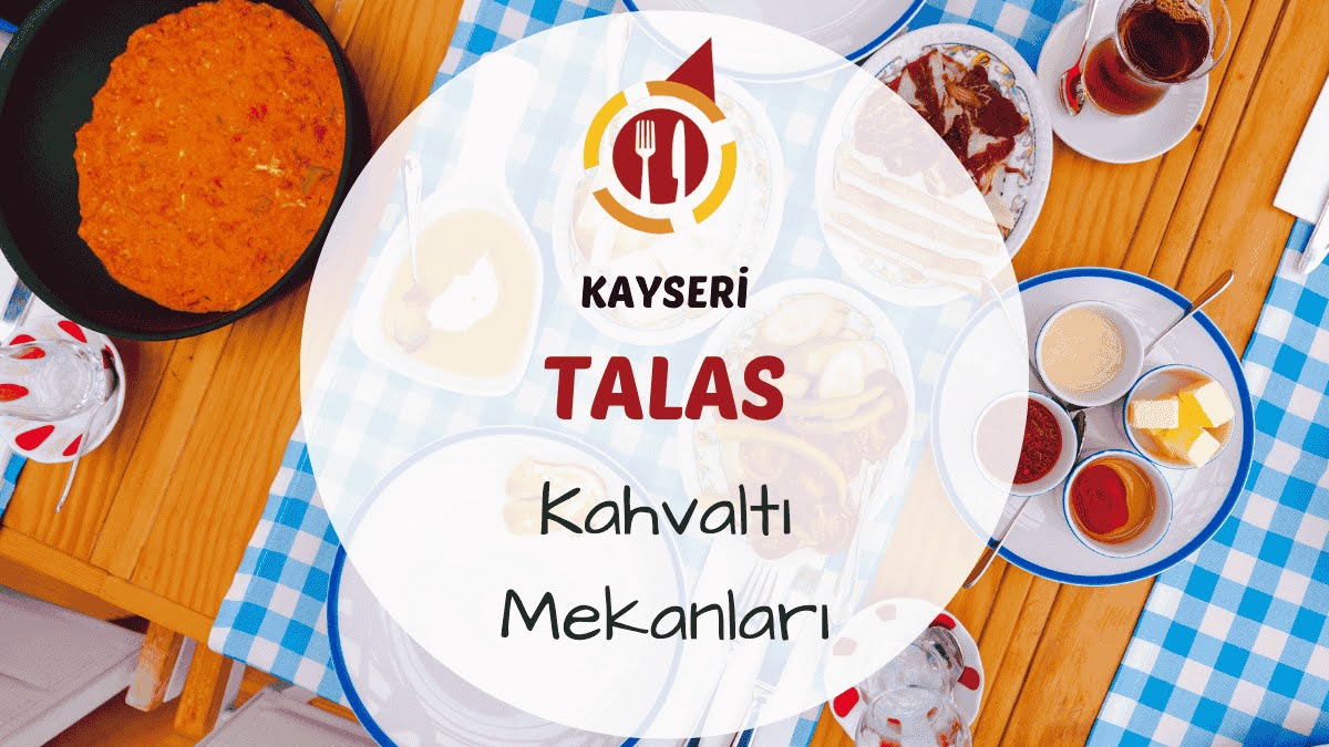 Kayseri Talas kahvaltı mekanlarını gösteren tarihi taş yapılara karşı kurulmuş kahvaltı masası görseli