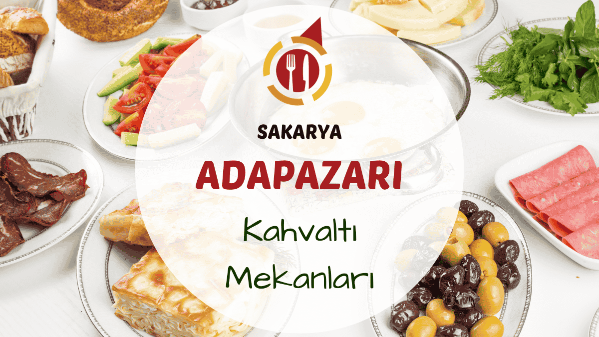 Sakarya Adapazarı kahvaltı mekanlarını gösteren kahvaltı sofrası görseli