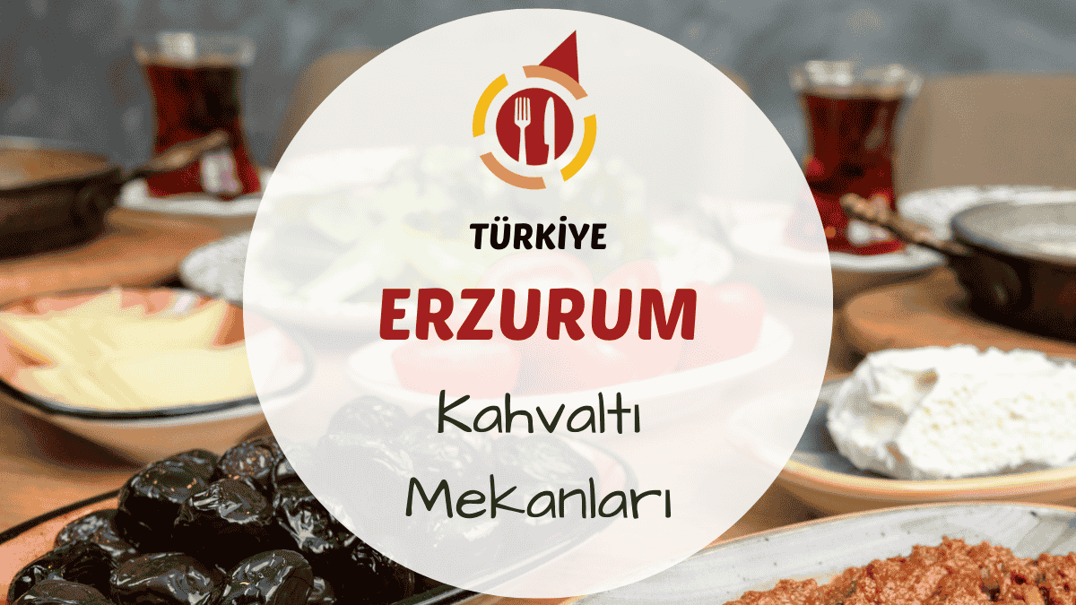 Erzurum kahvaltı mekanlarını gösteren yöresel ürünlerle donatılmış, sıcak tandır ekmeği ve peynir çeşitleri içeren kahvaltı masası görseli