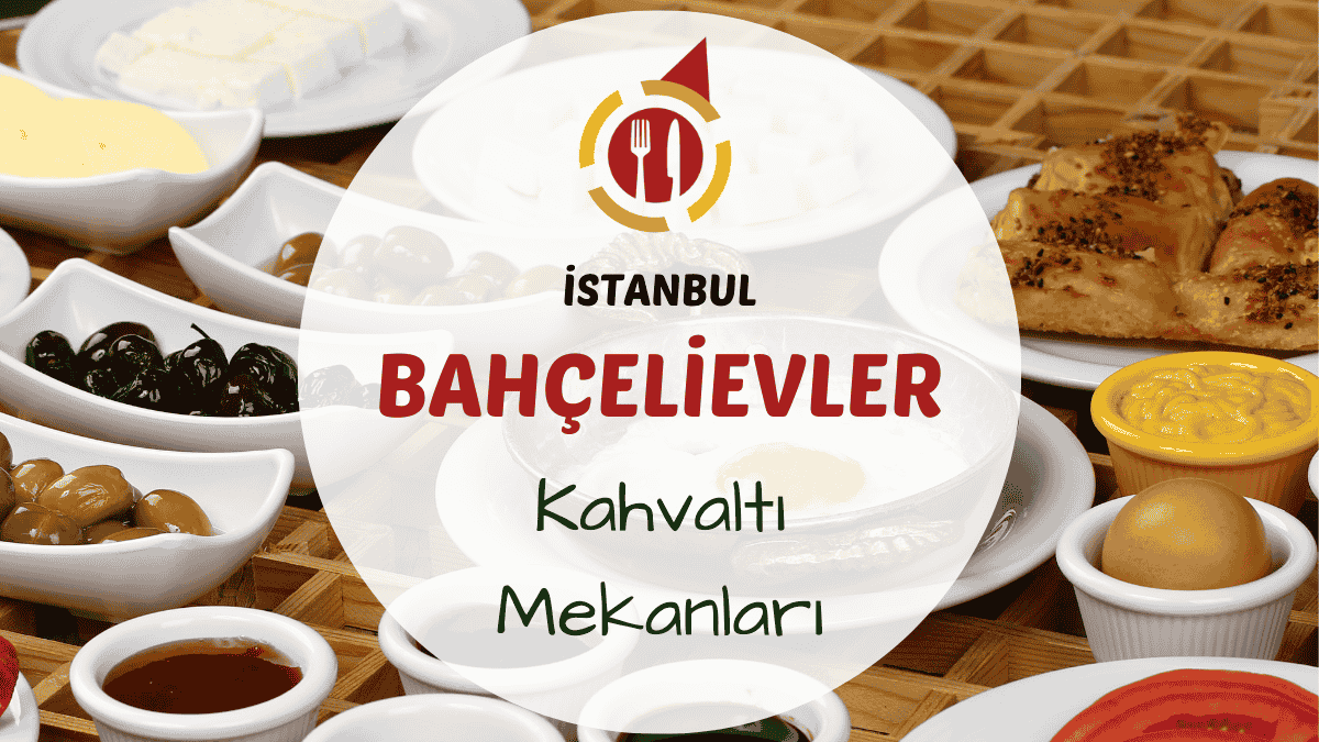 İstanbul Bahçelievler kahvaltı mekanlarını gösteren şehir ortamında hazırlanmış modern serpme kahvaltı sofrası görseli