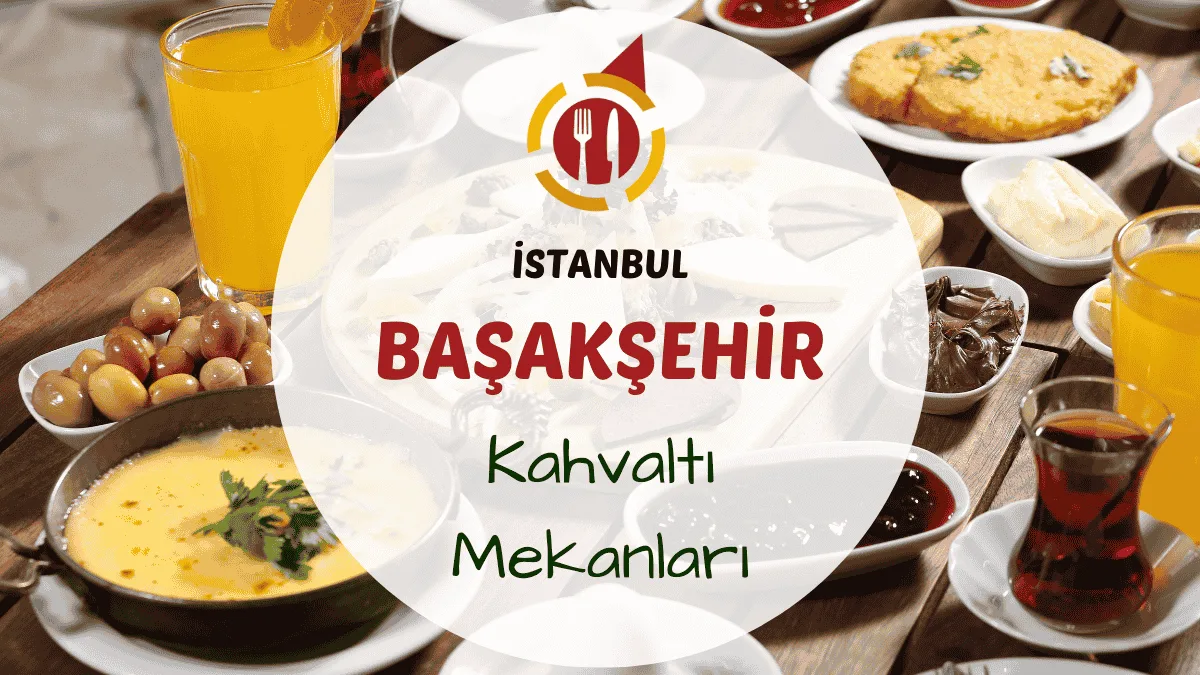 İstanbul Başakşehir kahvaltı mekanlarını gösteren park içinde ya da modern kafe terasında kurulmuş serpme kahvaltı masası görseli